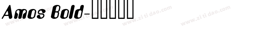 Amos Bold字体转换